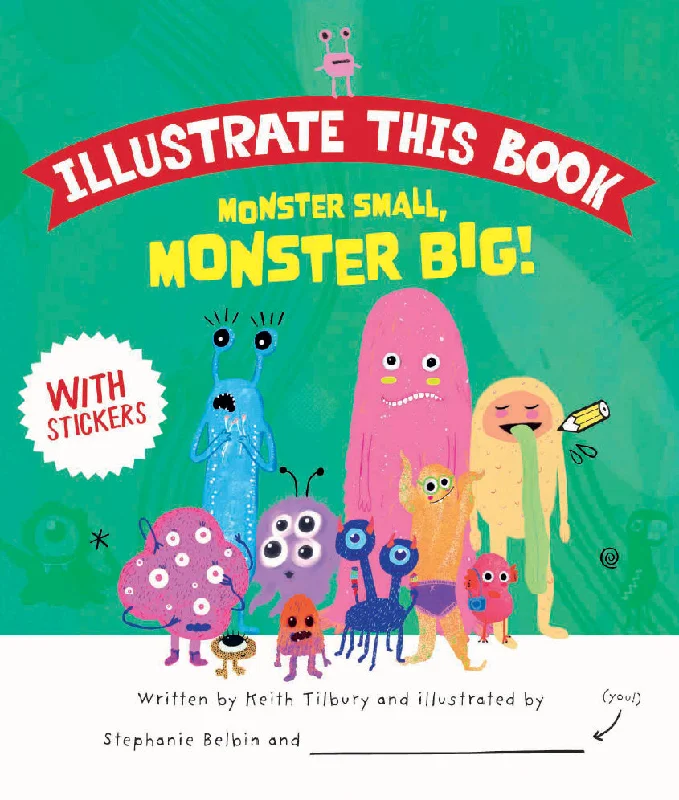 Sports Design Kane Miller Illustrate This Book: Monster Small, Monster Big!